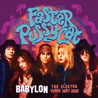 FASTER PUSSYCAT BABYLON: THE ELEKTRA YEARS 1987-1992 NEW CD
