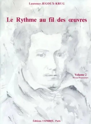 Laurence Jegoux-Krug | Le Rythme au fil des oeuvres Vol. 2 (1996) | Buch
