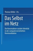 Das Selbst Im Netz Thomas KöHler