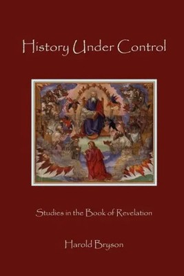 Harold T. Bryson | History Under Control | Taschenbuch | Englisch (2011)