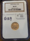 1999 $5 NGC MS 69 Gold Eagle Tenth-Ounce 1/10 oz Fine Gold Certified US
