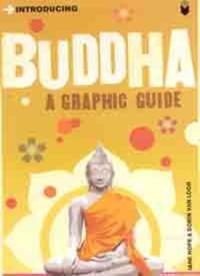 Introducing Buddha: A Graphic Guide,Jane Hope, Borin Van Loon