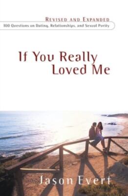 If You Really Loved me by Evert, Jason