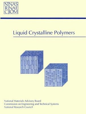 Liquid Crystalline Polymers Paperback