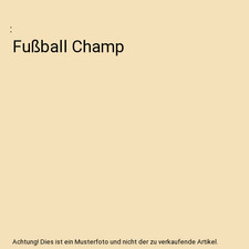 Fußball Champ