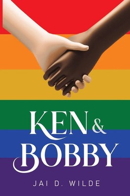 Ken & Bobby Jai D. Wilde Taschenbuch Englisch 2024 Vanguard Press