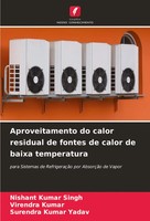 Nishant Kumar Singh (U. A.) | Aproveitamento Do Calor Residual De Fontes De...