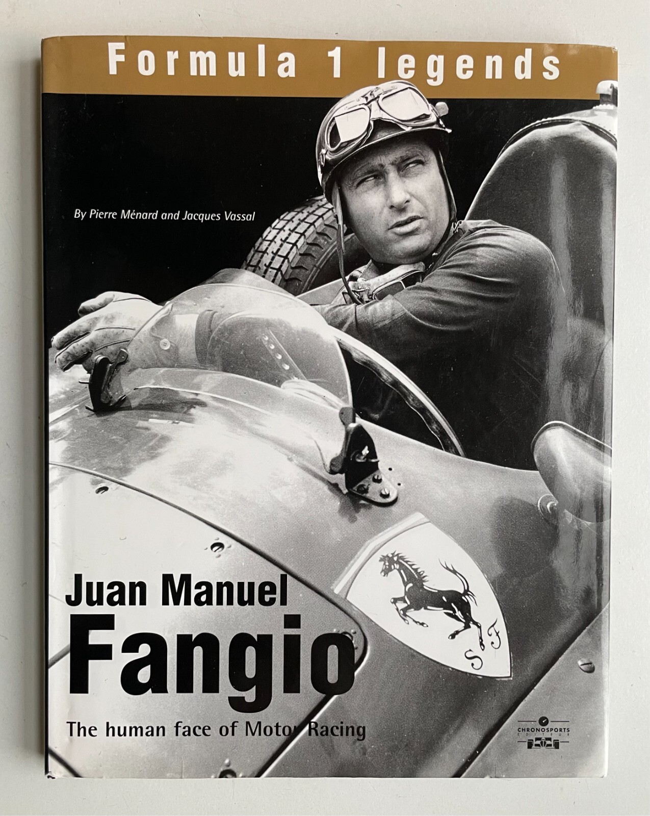 Juan-Manuel Fangio, the Human Face of Motor Racing, Formula 1 Legends
