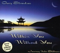Gary Stroutsos - Within You Without You [New Cd]