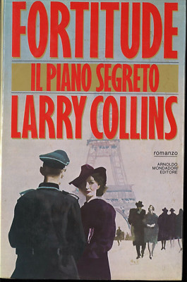 FORTITUDE THE SECRET PLAN - LARRY COLLINS