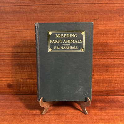 #ad F R MARSHALL Breeding Farm Animals Antique 1911 First Edition Hardcover $21.00