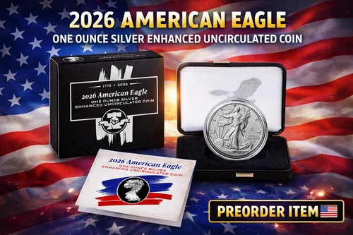 PRESALE - 2026 American Eagle Silver One Ounce Enhanced Uncirculated Coin