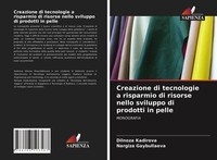 Dilnoza Kadirova (U. A.) | Creazione Di Tecnologie A Risparmio Di Risorse...