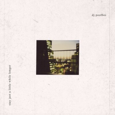 dj poolboi - stay just a little while longer Vinyl 2LP NEU 0100232