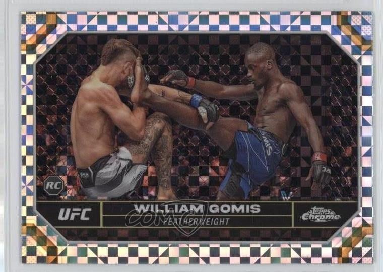 2024 Topps Chrome UFC X-Fractor William Gomis #199 Rookie RC 02l5