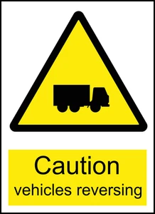 Vehicles Reversing Caution Warning Sign Self Adhesive Vinyl Sticker