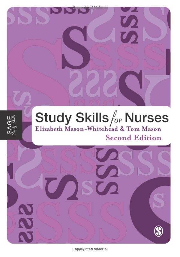 Study Skills for Nurses (SAGE Study Skills Series)-Elizabeth Mas
