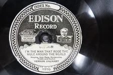 Vernon Dalhart - EDISON 51901 - I'm The Man That Rode The Mule Around The World