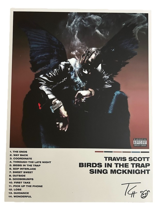 Travis Scott Album 12x16 Signed Poster  - Birds In The Trap Sing Mcknight