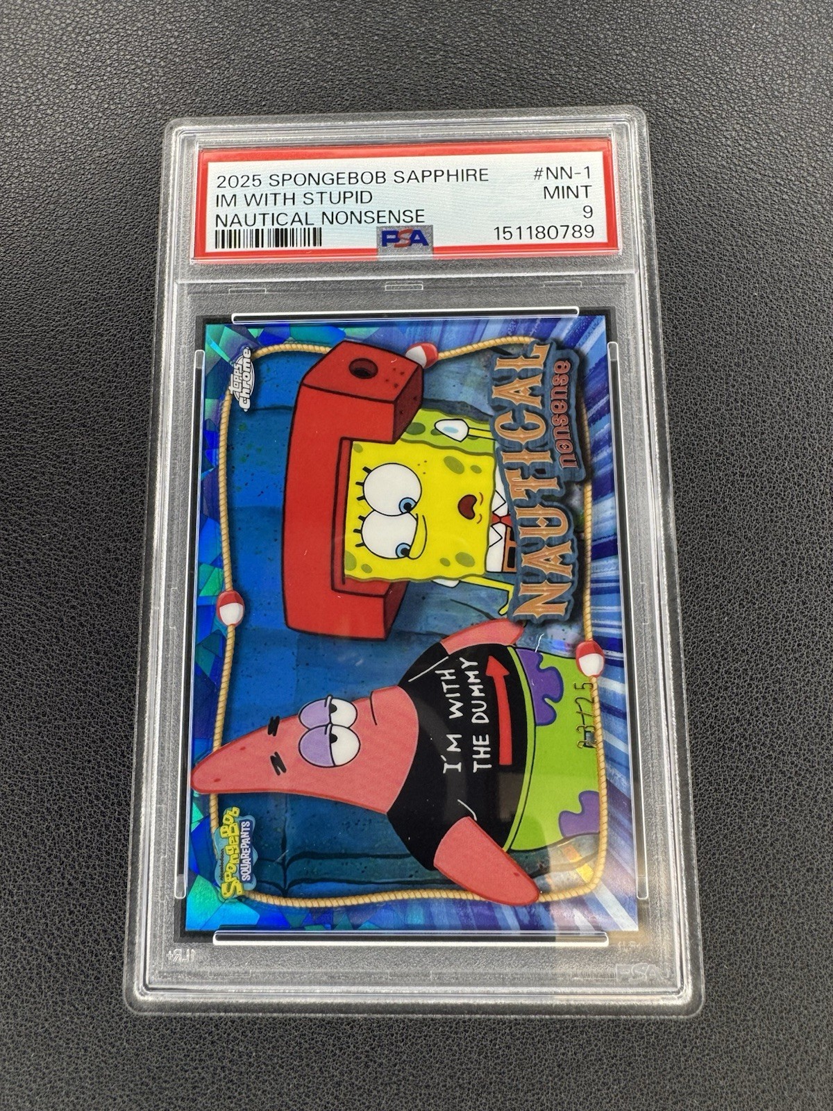 2025 TC Sapphire SpongeBob Nautical Nonsense SSP “I’m With Stupid” /25 PSA 9 -HG