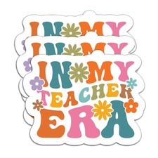  3Pcs in My Teacher Era Sticker Inspirational Teacher Sticker Teaching Stick...