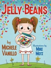 Jelly Beans by Michele Vanillo (English) Hardcover Book
