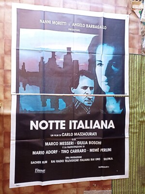 MANIFESTO NOTTE ITALIANA NANNI MORETTI ANGELO BARBAGALLO MARIO ADORF BOSCHI 4F
