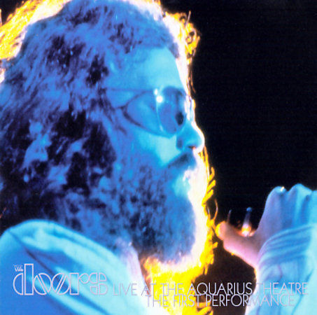 Live at the Aquarius Theatre: The First Performance [PA] by The 