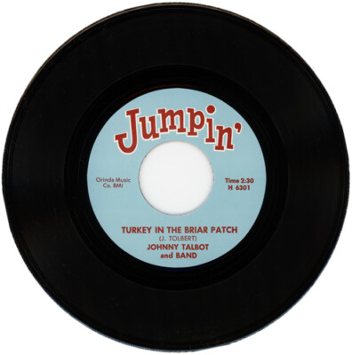 JOHNNY TALBOT / SANDY NELSON ''TURKEY IN THE BRIAR PATCH c/w CHOP-CHOP'' R&B
