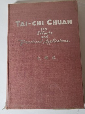 Tai-Chi Chuan Effects Practical Applications Yearning K Chen Vintage HC