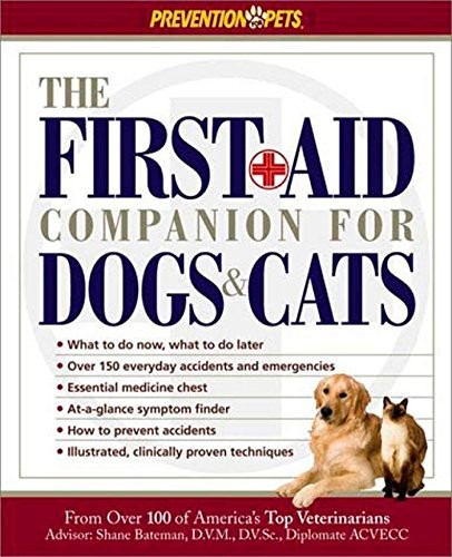 The First Aid Companion for Dogs & Cats (Prevention Pets),Amy Sh