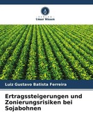 Luiz Gustavo Batista Ferreira | Ertragssteigerungen Und Zonierungsrisiken Bei...