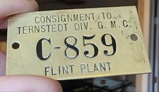 VINTAGE TERNSTEDT G.M.C. GENERAL MOTORS FLINT MI. PLANT BRASS ADVERTISING TAG