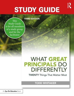 Study Guide: What Great Principals Do Differently: Twenty Things That Matter Mos