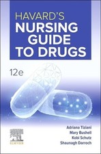 Havard's Nursing Guide to Drugs 12th Edition By Adriana Tiziani Freeship AU