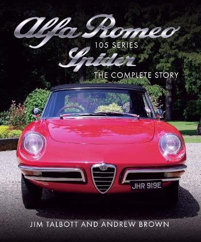 Alfa Romeo 105 Series Spider: The Complete Story - Image 6