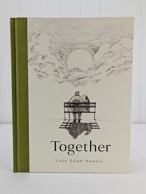 Together Hard Cover Book Luke Adam Hawker Kyle Books Octopus New 2021