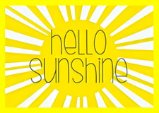 Hello Sunshine Sun Beams Bursting  Create Something New Feel Happy MAGNET