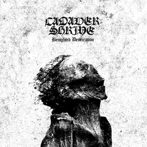 CADAVER SHRINE: BENIGHTED DESECRATION - CD - Foto 1 di 1