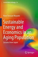Kozo Torasan Mayumi | Sustainable Energy And Economics In An Aging Population