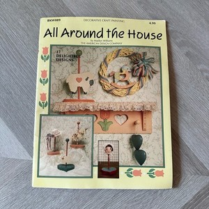All Around the House Decorative Craft Painting Book BKW089 1987 12 Designs