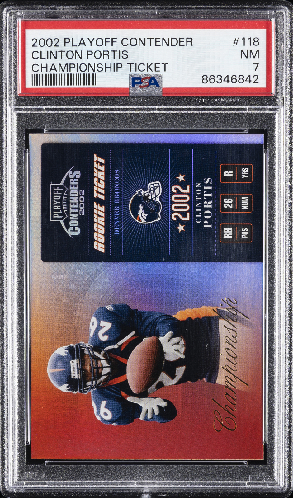 Clinton Portis Playoff Contenders Championship Ticket #118 Base