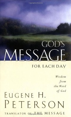 God's Message for Each Day: Wisdom ..., Peterson, Eugen