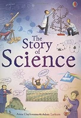 Story of Science Paperback Anna Claybourne
