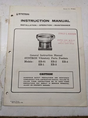 FMC SYNTRON INSTRUCTION MANUAL OPERATION MAINTENANCE EB- 01 1 2 3 4 PARTS FEEDER