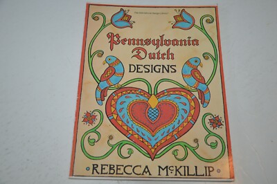 Pennsylvania Dutch Designs by Rebecca McKillip (1983, Paperback