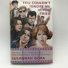 You Couldn't Ignore Me If You Tried *1st ED*1st PRINT* 02/2010 by Susannah Gora 