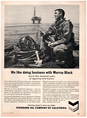 1964 Standard Oil Print Ad, Murray Black Deep Sea Diver Off Shore Oil Rig Ocean