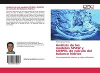 AnáLisis De Los Modelos Spaw Y Simpel De CáLculo Del Balance HíDrico Alberto Igl