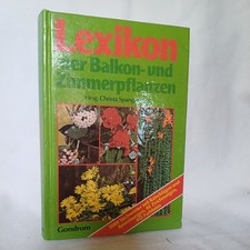 Lexikon der Balkon- und Zimmerpflanzen hrsg. ...